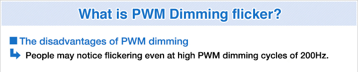 What is PWM Dimming flicker?