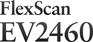 FlexScan EV2460